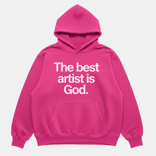 Best Artist Is God Hoodie Pink