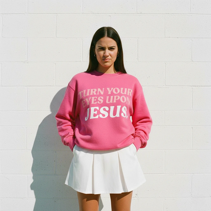 Eyes Upon Jesus Sweatshirt Pink