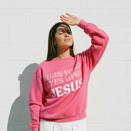 Eyes Upon Jesus Sweatshirt Pink