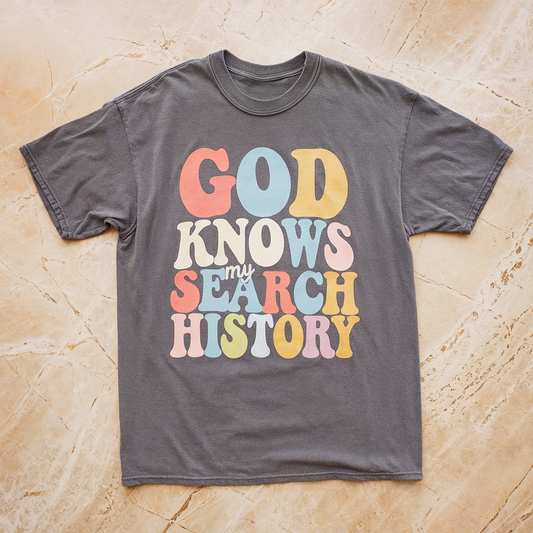 God Knows My Search History Tee