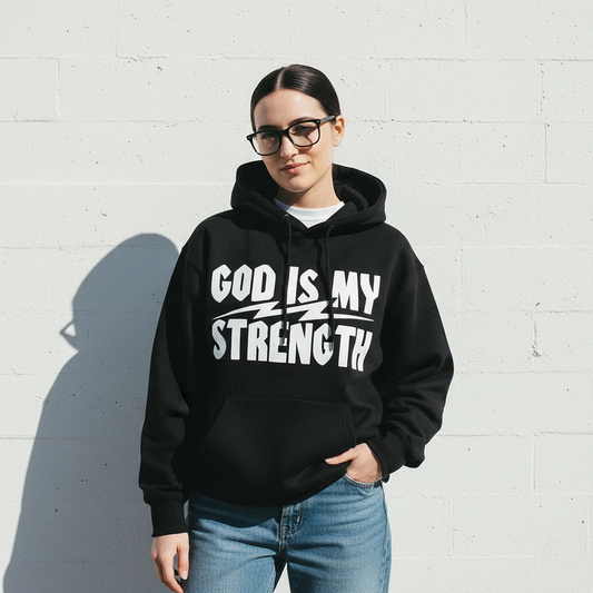 God Is My Strength Hoodie Black