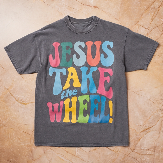 Jesus Take The Wheel Tee