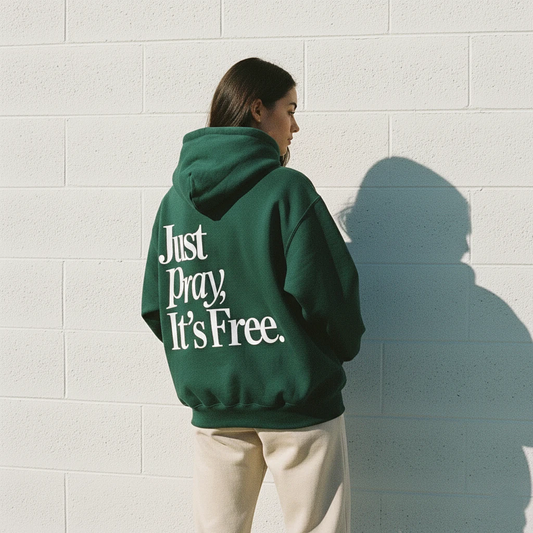 Just Pray Hoodie Green