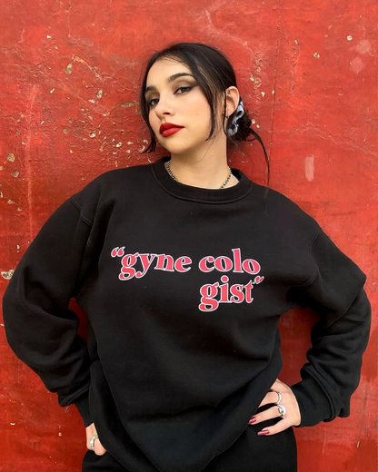 gynecologist sweatshirt