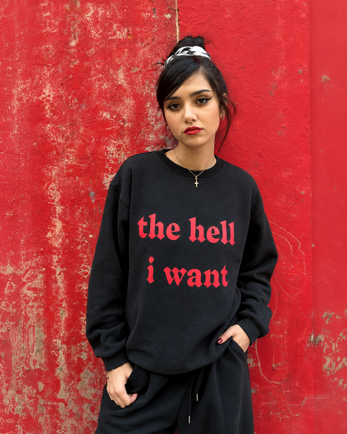 hell i want sweatshirt