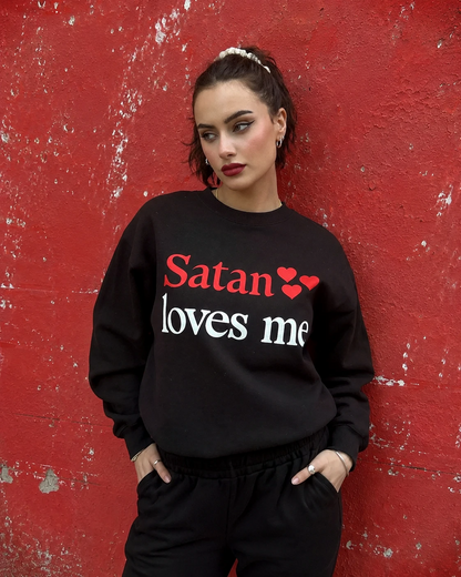 satan loves me sweatshirt