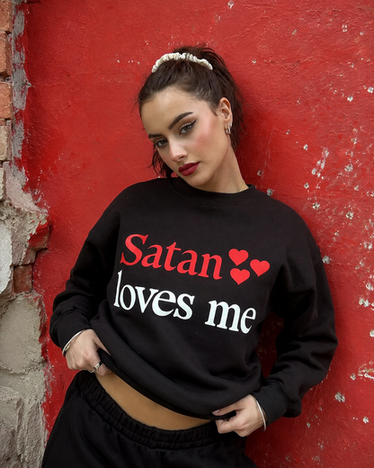 satan loves me sweatshirt