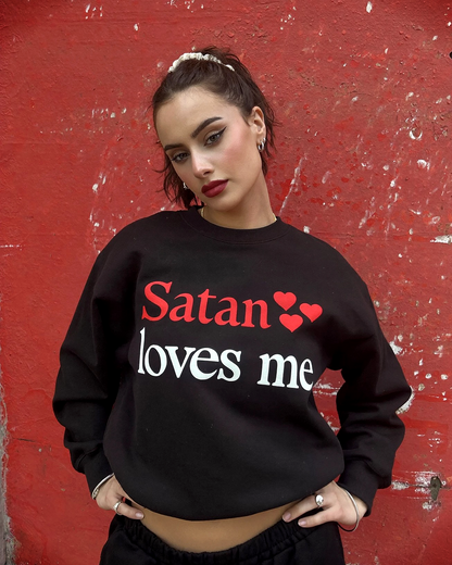 satan loves me sweatshirt